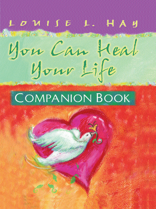 Title details for You Can Heal Your Life, Companion Book by Louise Hay - Wait list